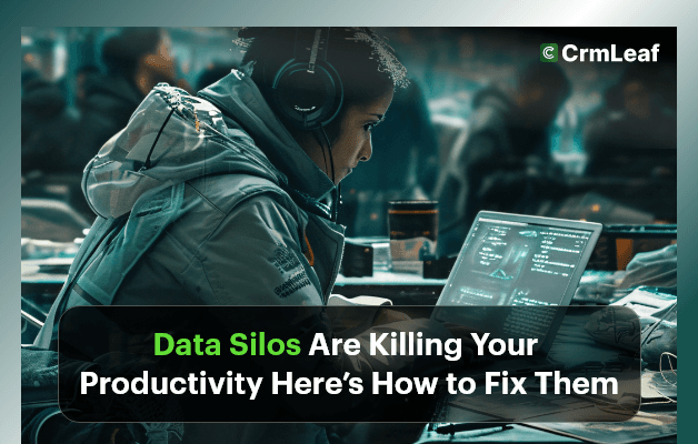 Data Silos Are Killing Your Productivity: Here’s How to Fix Them